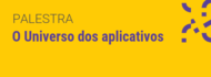 capa o universo dos aplicativos
