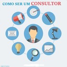 Como Ser um Consultor