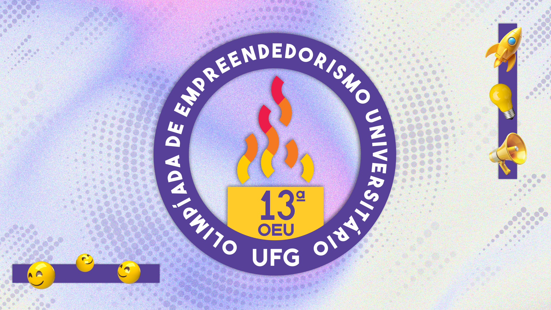 O banner apresenta o logotipo da 13ª Olimpíada de Empreendedorismo Universitário da UFG sobre um fundo abstrato em tons de lilás e branco. O emblema central é circular e roxo, contendo uma chama estilizada colorida e a identificação do evento. Elementos gráficos tridimensionais, como foguetes, lâmpadas e emojis sorridentes, decoram as extremidades da imagem, reforçando uma estética dinâmica e criativa.