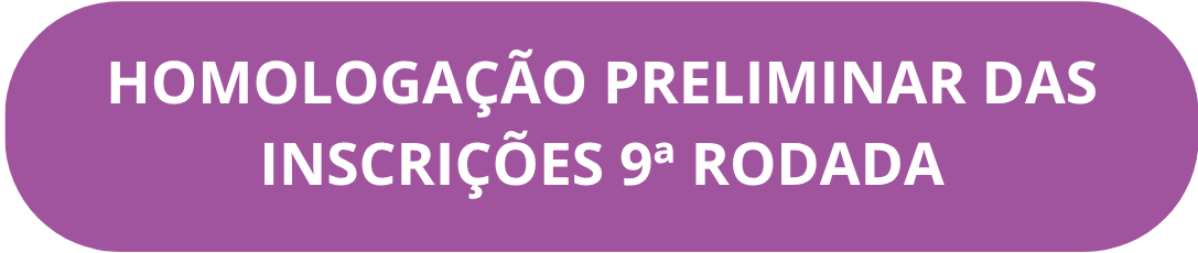 BOTÃO 9 RODADA INCRIÇÕES  PRELIMINAR