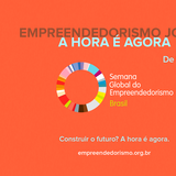 Semana Global do Empreendedorismo Semana Global do Empreendedorismo
