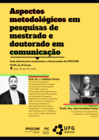 Aspectos metodológicos em pesquisas de comunicação