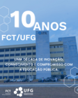 10 ANOS FCT