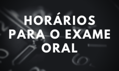 Horarios exame oral Horarios exame oral
