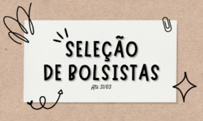SELEÇÃO DE BOLSISTAS.png