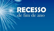 Recesso - final de 2019