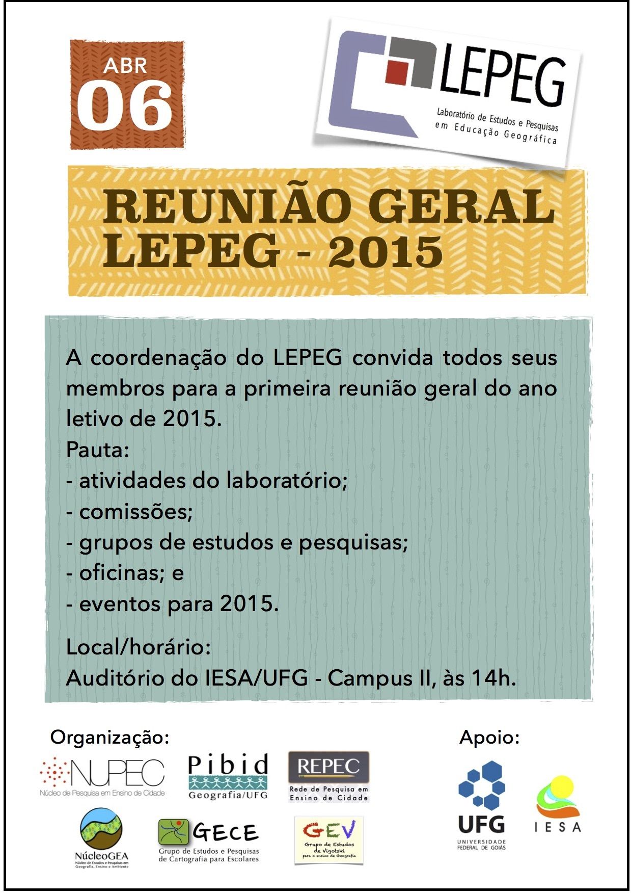 Reunião geral LEPEG - 06 de abril