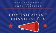 Comunicados e convocações Anos Iniciais