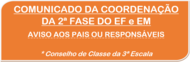 Conselho de Classe da 3ª Escala