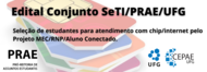 Edital Conjunto SeTI_PRAE_UFG