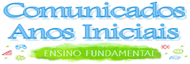 Comunicados Anos Iniciais E.F.