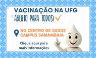 Vacinação na UFG para todos (capa)