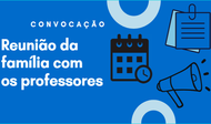 Capa de notícia reunião da família com os professores dos Anos Iniciais.