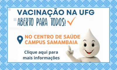 Vacinação na UFG para todos (capa)
