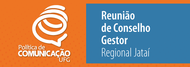 Banner pequeno - Conselho Gestor - Regional Jataí