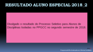 aluno especial segundo semestre