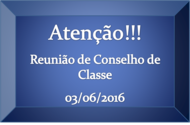 Conselho de Classe 2016-1 Conselho de Classe 2016-1