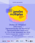 Janelas Múltiplas – Primeiro Encontro Internacional de Artistas no CCUFG