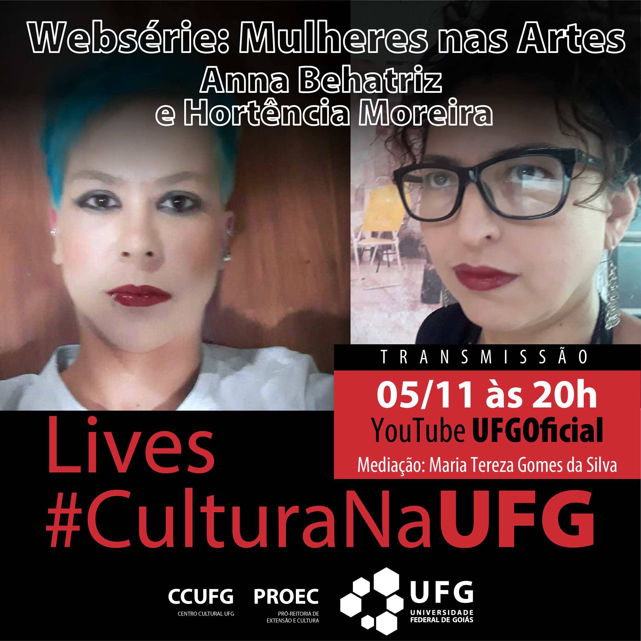 Lives_#culturanaufg_post_ Websérie: Mulheres nas Artes - Anna Behatriz e Hortência Moreira
