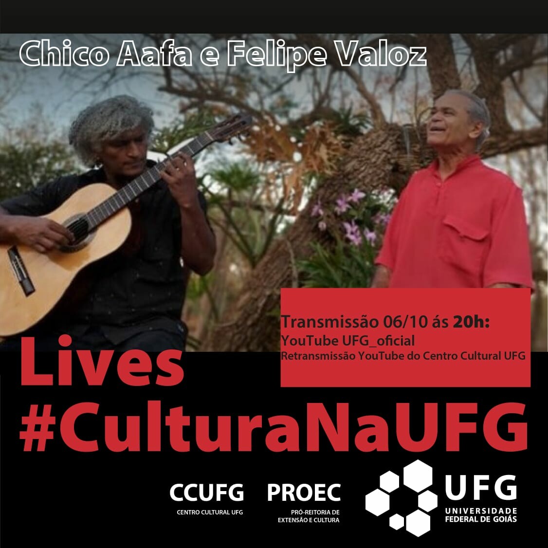 Lives #culturanaufg_ Chico Aafa e Felipe Valoz