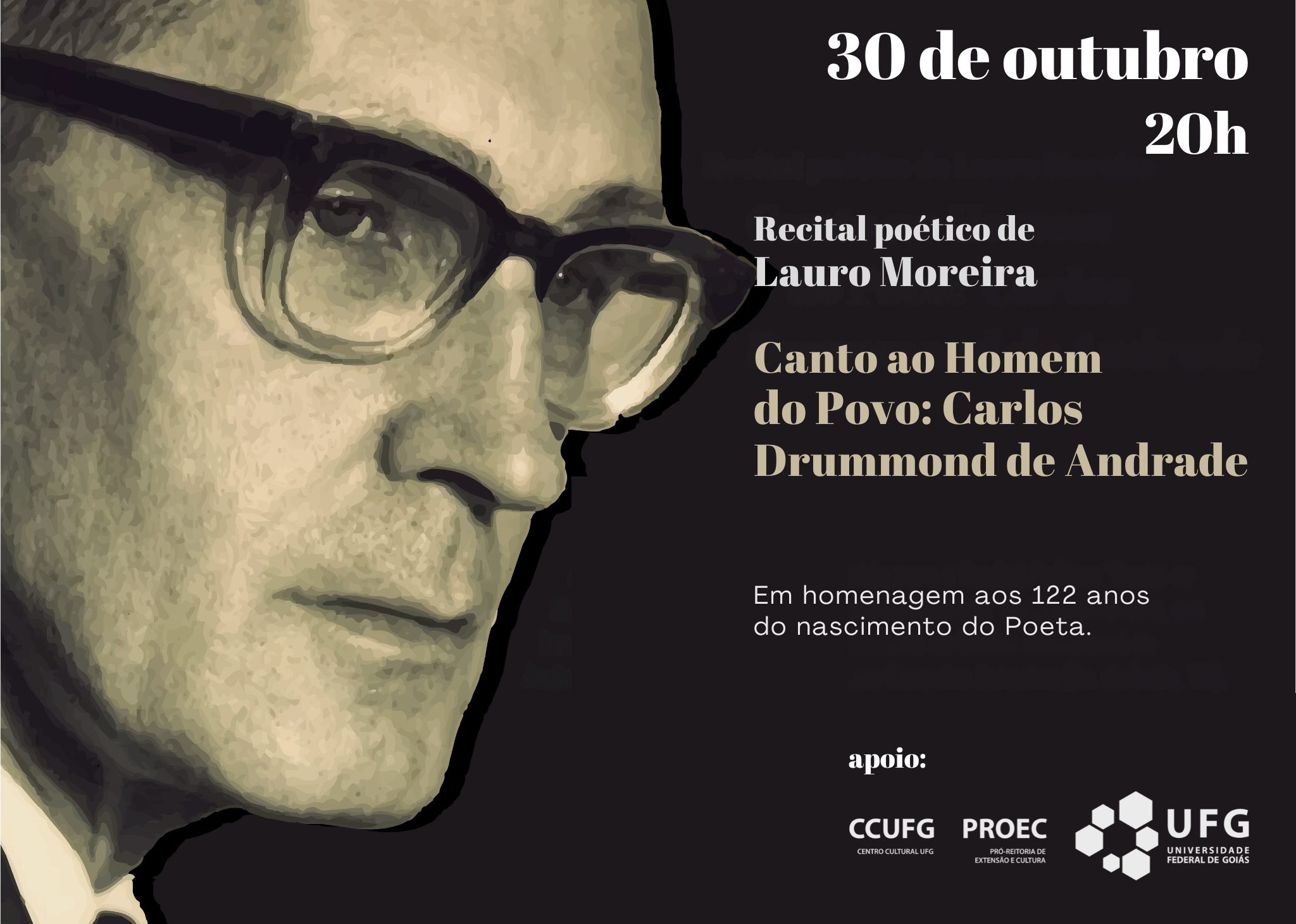 Recital poético de Lauro Moreira Canto ao Homem do Povo Carlos Drummond de Andrade
