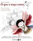 Folder da exposição O que o traço conta