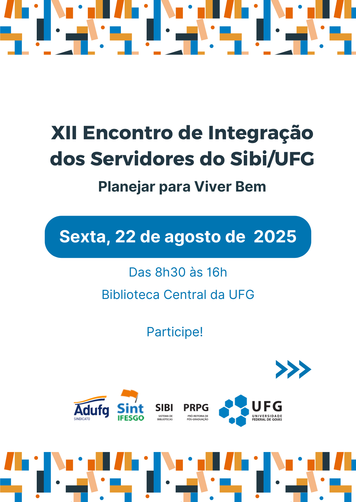 Cartaz XII Encontro de Integração dos Servidores do Sibi/UFG