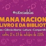 21 a 23 de outubro 2026 vai acontecer a Semana Nacional do Livro e da Biblioteca no Sibi/UFG! 