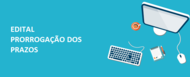 PRORROGAÇÃO PRORROGAÇÃO