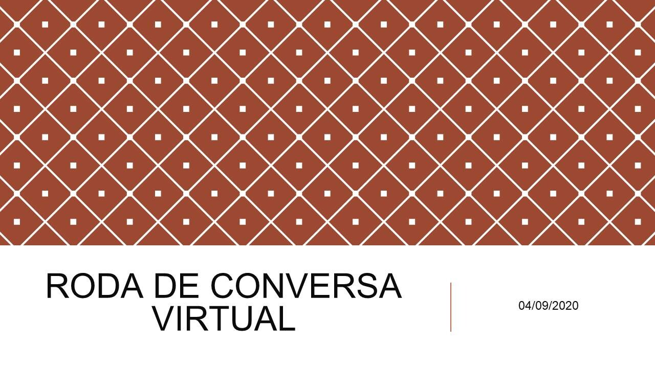 RODA DE CONVERSA SLIDE 1 EDITAL Nº 06 2020