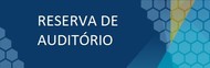 Banner Reserva de Auditório Banner Reserva de Auditório