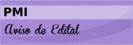 PMI - Aviso de Edital