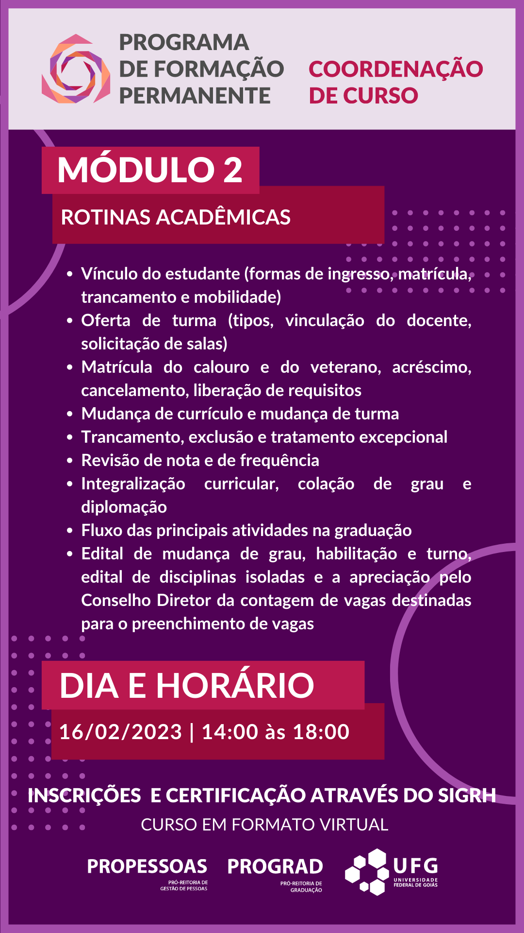 Formação PEDAGÓGICA para coordenadores de curso de graduação - módulo II - ROTINAS ACADÊMICAS - Turma 2023