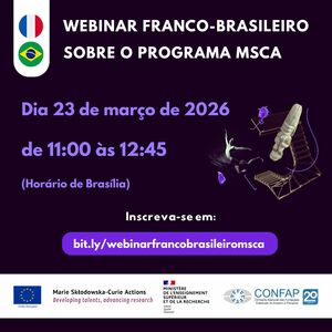Webinar Franco-Brasileiro sobre as Ações Marie Skłodowska-Curie 