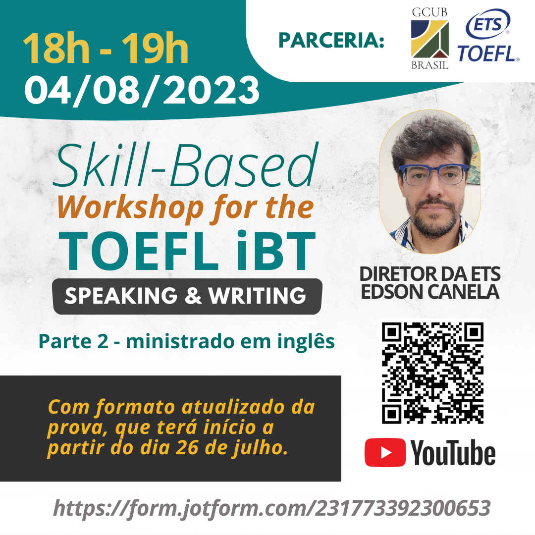 Workshop sobre o TOEFL- iBT está sendo ofertado pela GCUB