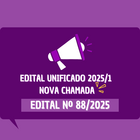EDITAL 88.25 nova chamada 