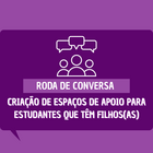 capa roda de conversa discente c/ filhos