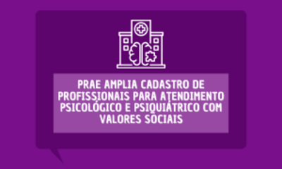  PRAE amplia cadastro de profissionais para atendimento psicológico e psiquiátrico com valores sociais.png
