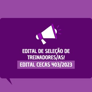 Publicação do Edital Nº 403  - Seleção de treinadores