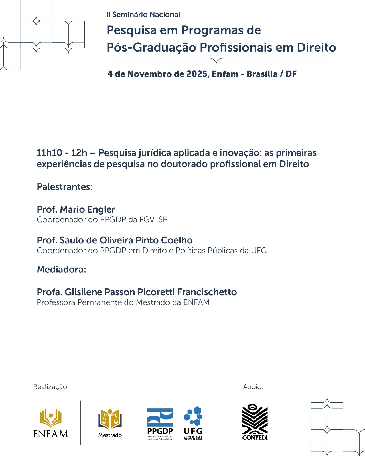 II Seminário Nacional de Pesquisa em Programas de Pós-Graduação Profissionais em Direito