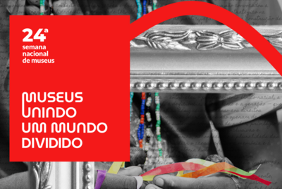 24ª Semana de museus
