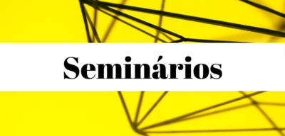 Seminários 2019.2 Seminários 2019.2