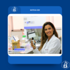 NOTÍCIA ICB Com pesquisa goiana, exame genético ajuda na prevenção do câncer