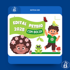 NOTÍCIA ICB EDITAL PUBLICADO! Programa de Educação Tutorial PETBio