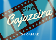 CINE CAJAZEIRA 05/2024